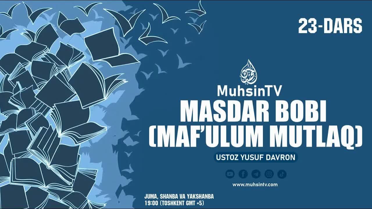 23-dars: Masdar bobi (maf’ulum mutlaq)