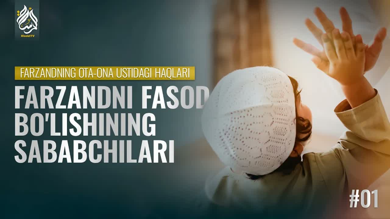 Farzandning ota-ona ustidagi haqlari