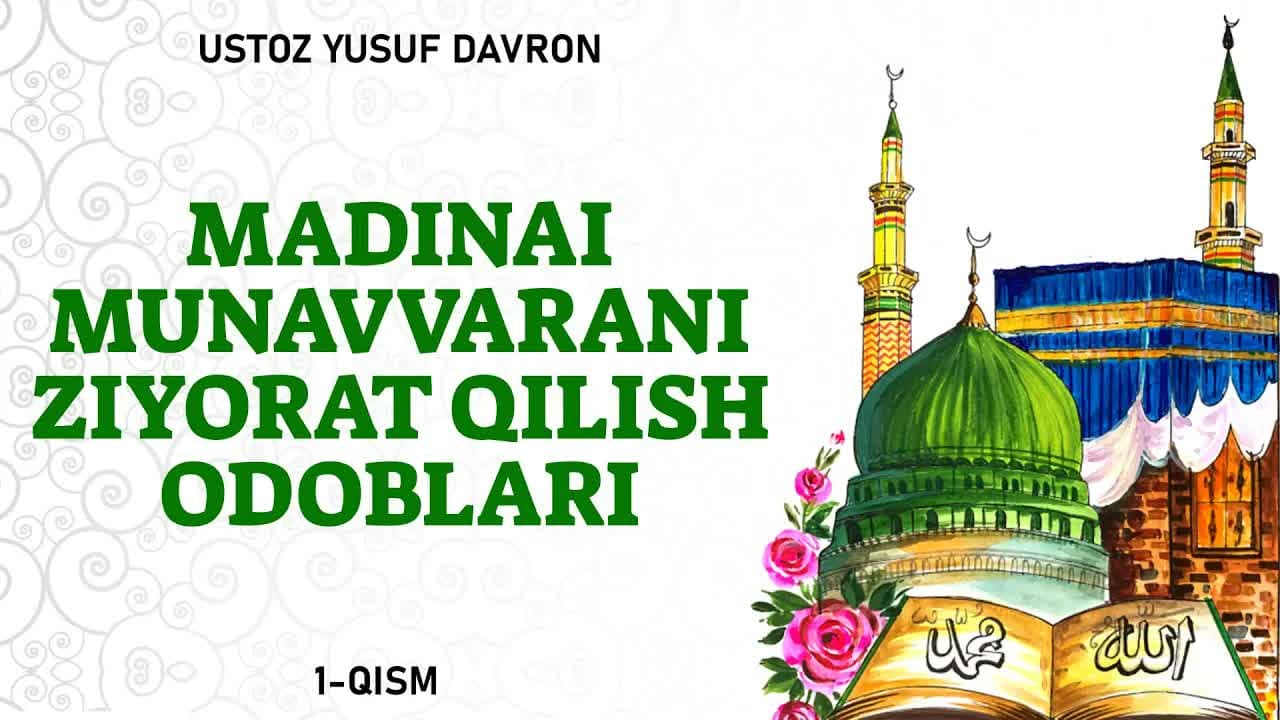 Haj, umra, Makka va Madinaga oid darslar
