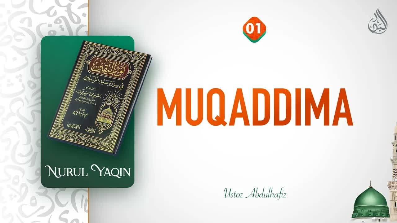 Nurul yaqin | Siyrat