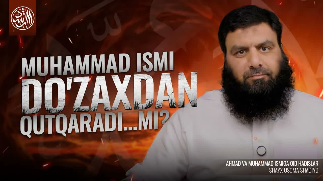 Zaif hadislar borasida eslatma - Shayx Usoma Shadiyd