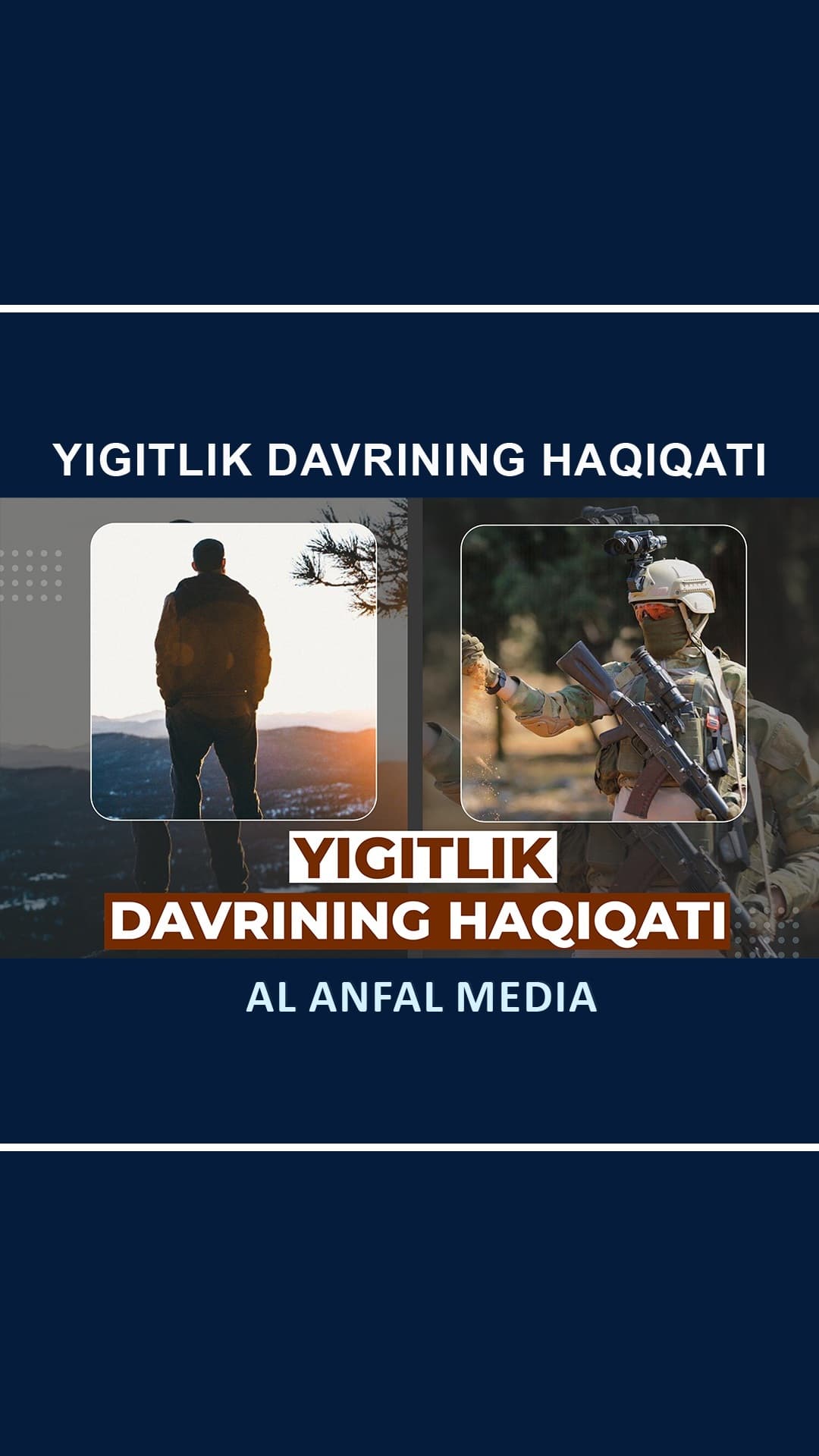 Yigitlik davrining haqiqati