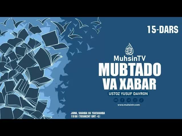 15-dars: Mubtado va xabar