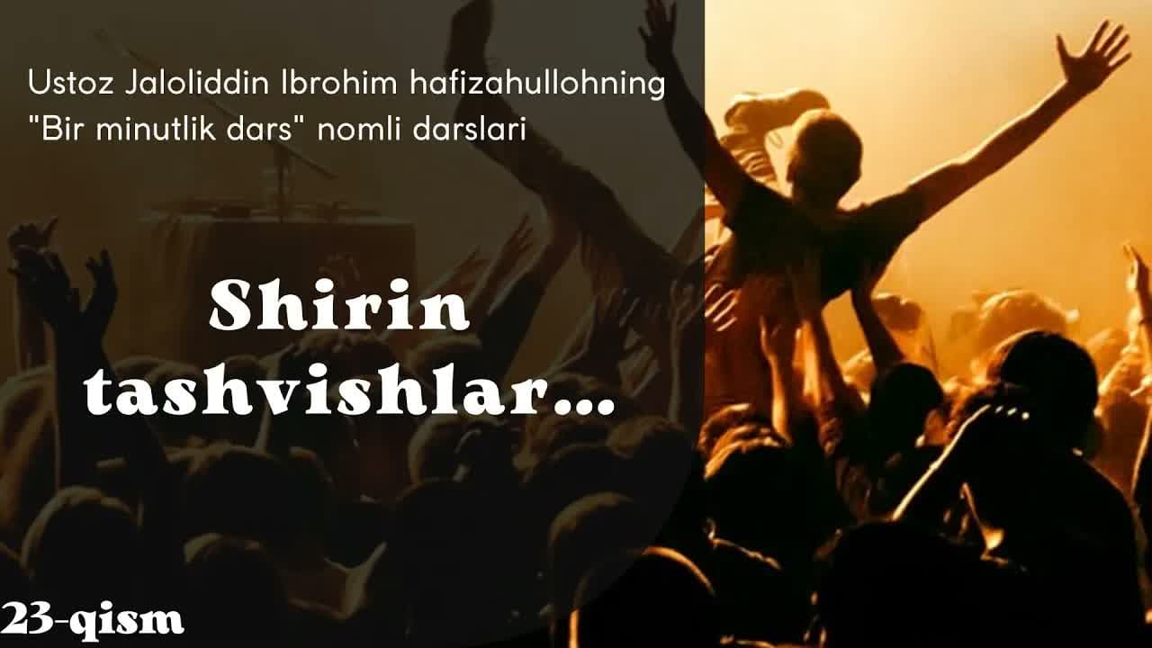 BIR MINUTLIK ESLATMA NOMLIK DARSLIKLAR (USTOZ JALOLIDDIN IBROHIM)