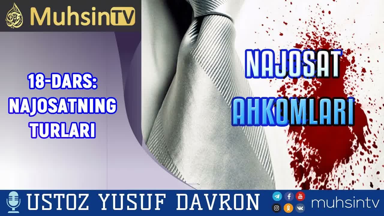 18-dars: Najosatning turlari