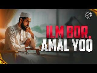 Ilm bor, amal yoq | Usto...