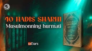 14 | Musulmonning hurmat...