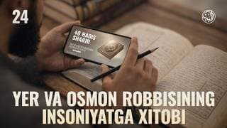 24 | Yer va osmon Robbis...