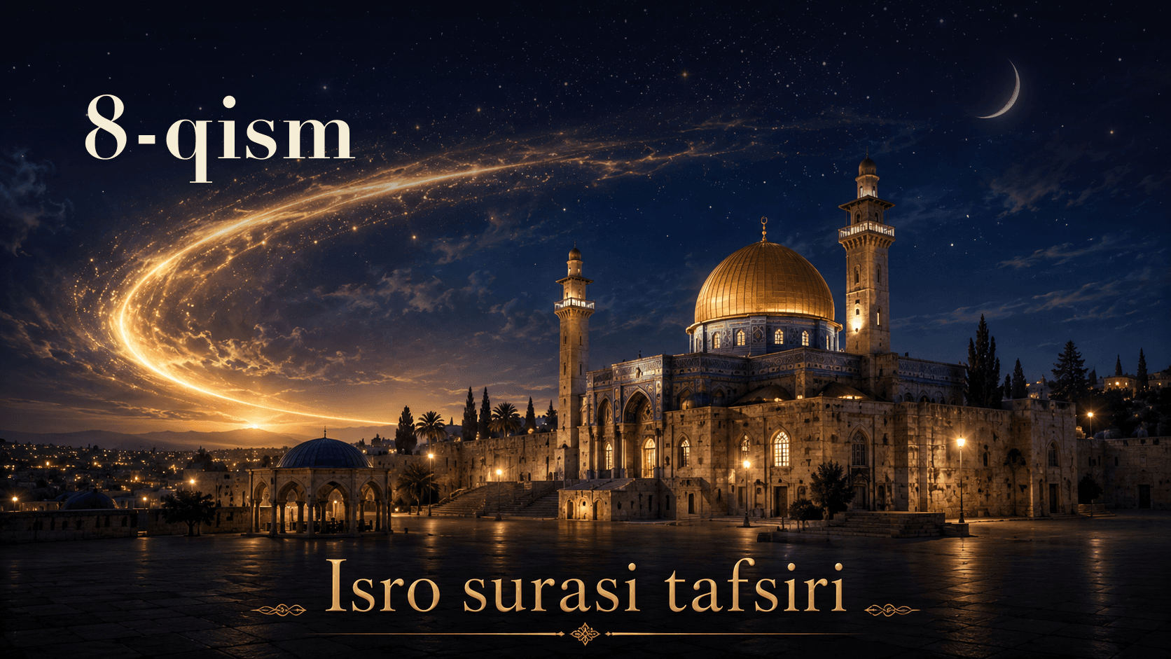 Qur'oni karim tafsiri 439-dars | Isro surasi tafsiri (8-qism)