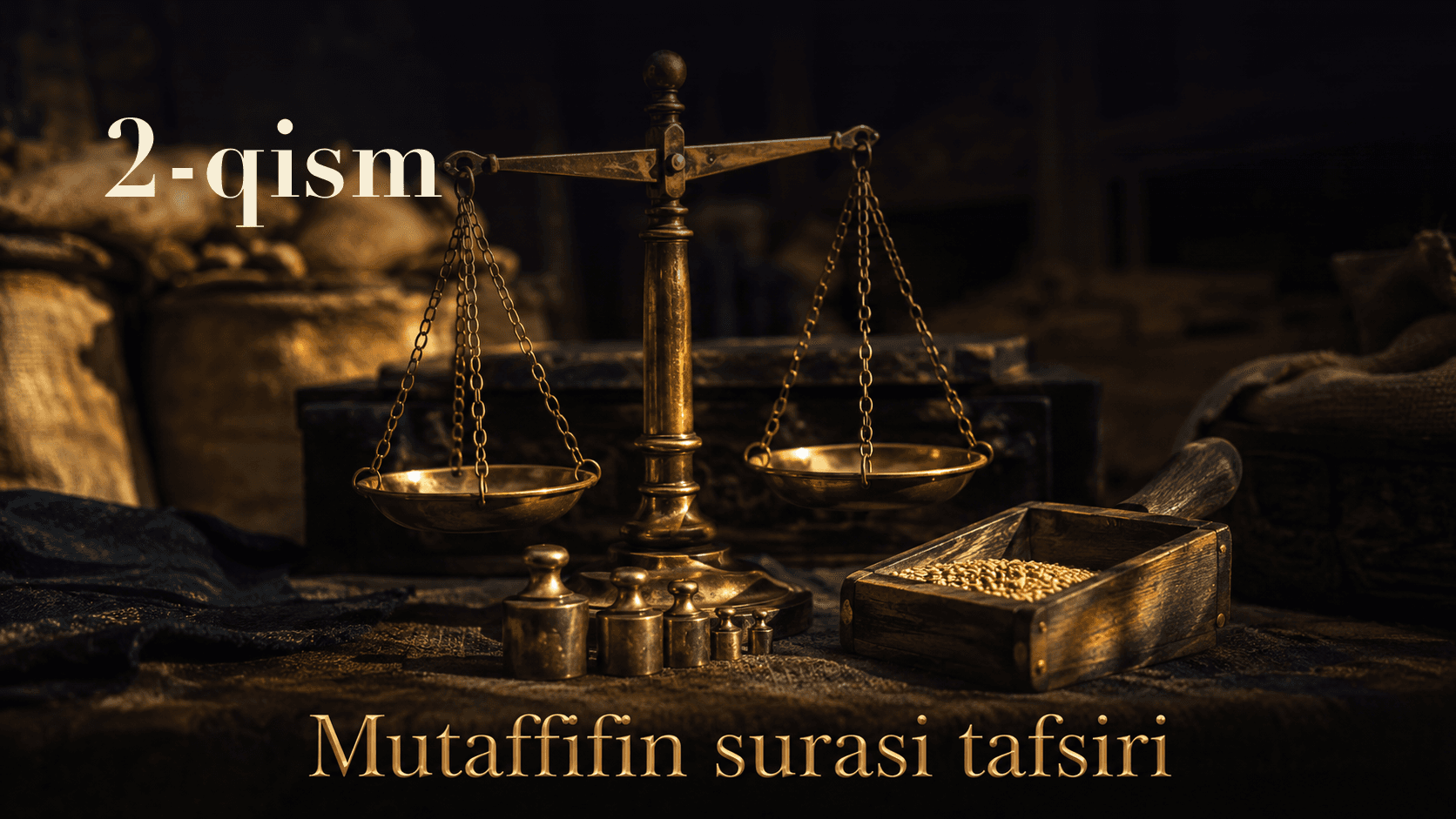 Qur'oni karim tafsiri 36-dars | Mutaffifin surasi tafsiri (2-qism)