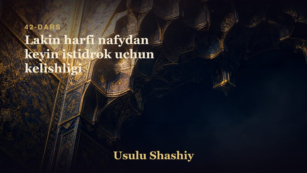 42 Lakin harfi nafydan keyin istidrok uchun kelishligi
