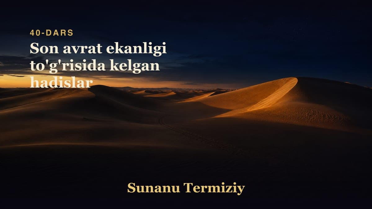 40 Son avrat ekanligi to'g'risida kelgan hadislar
