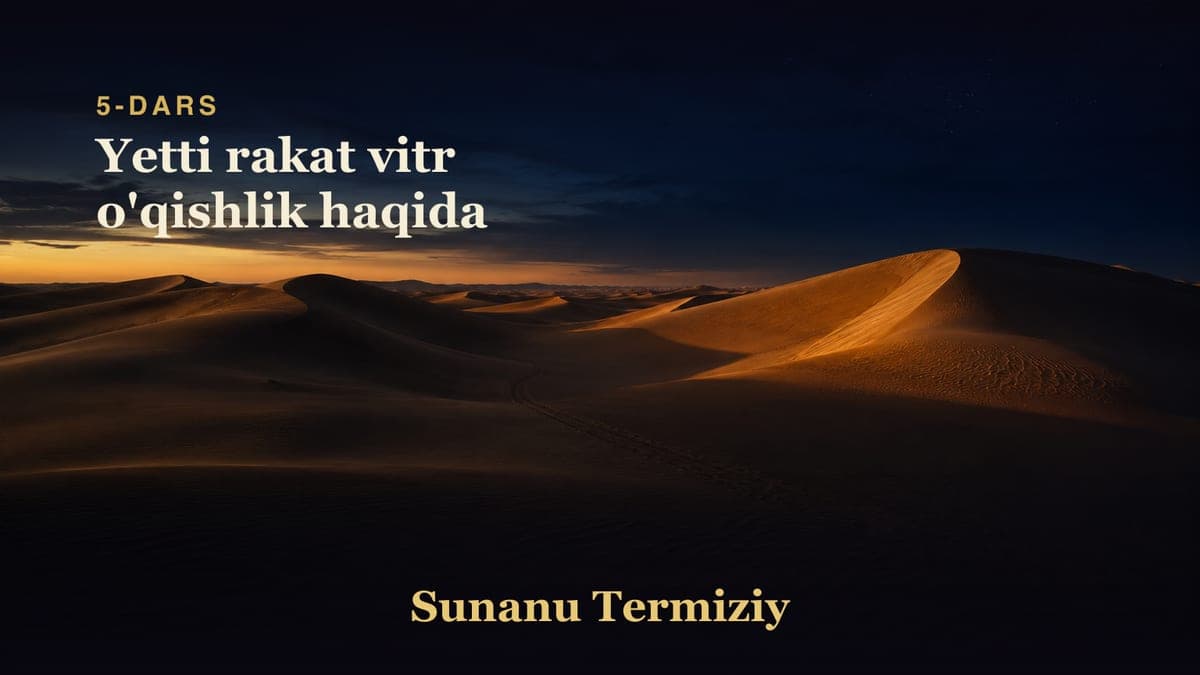 05 Yetti rakat vitr o'qishlik haqida