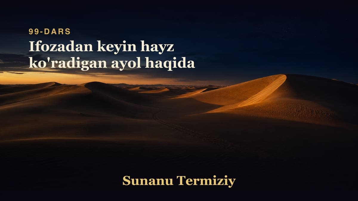 099 Ifozadan keyin hayz ko'radigan ayol haqida
