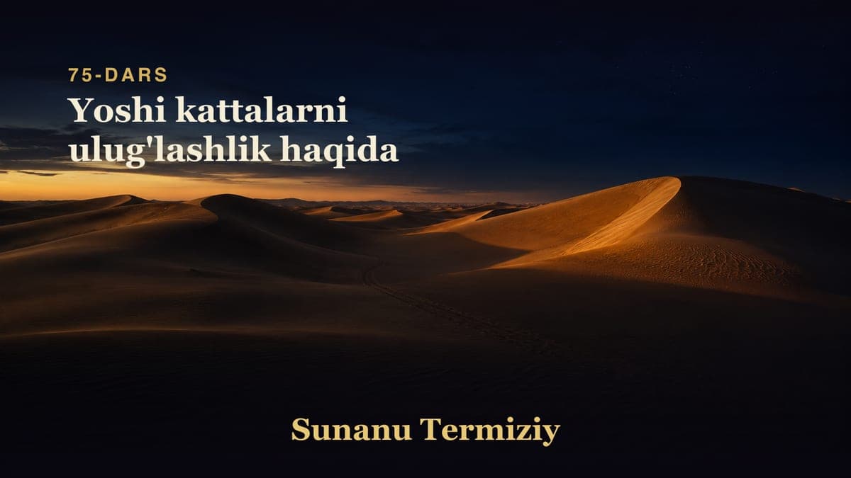 75 Yoshi kattalarni ulug'lashlik haqida