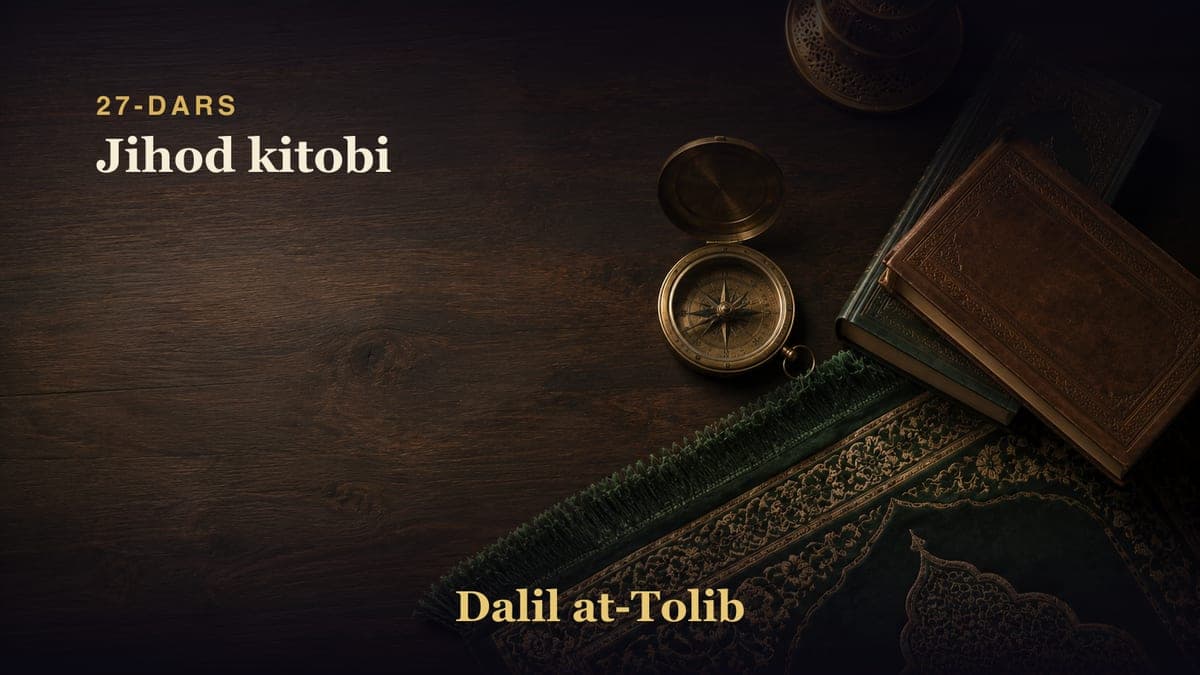 27-dars: Jihod kitobi