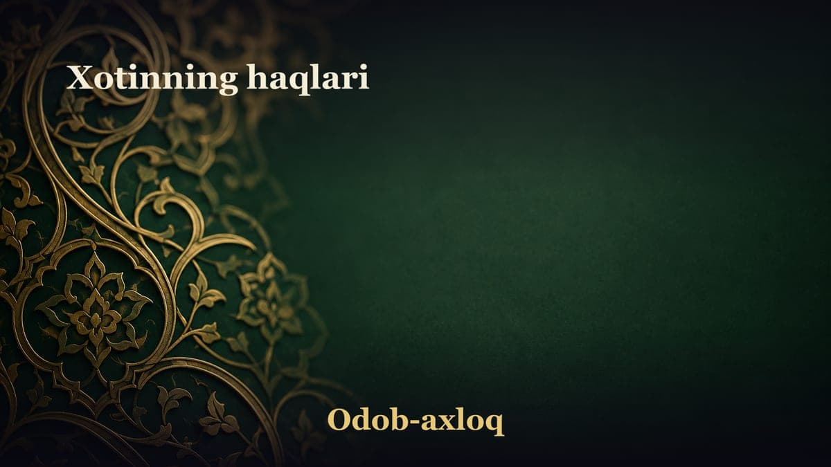 Xotinning haqlari