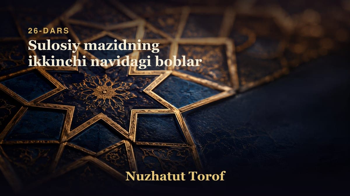 26 Sulosiy mazidning ikkinchi navidagi boblar