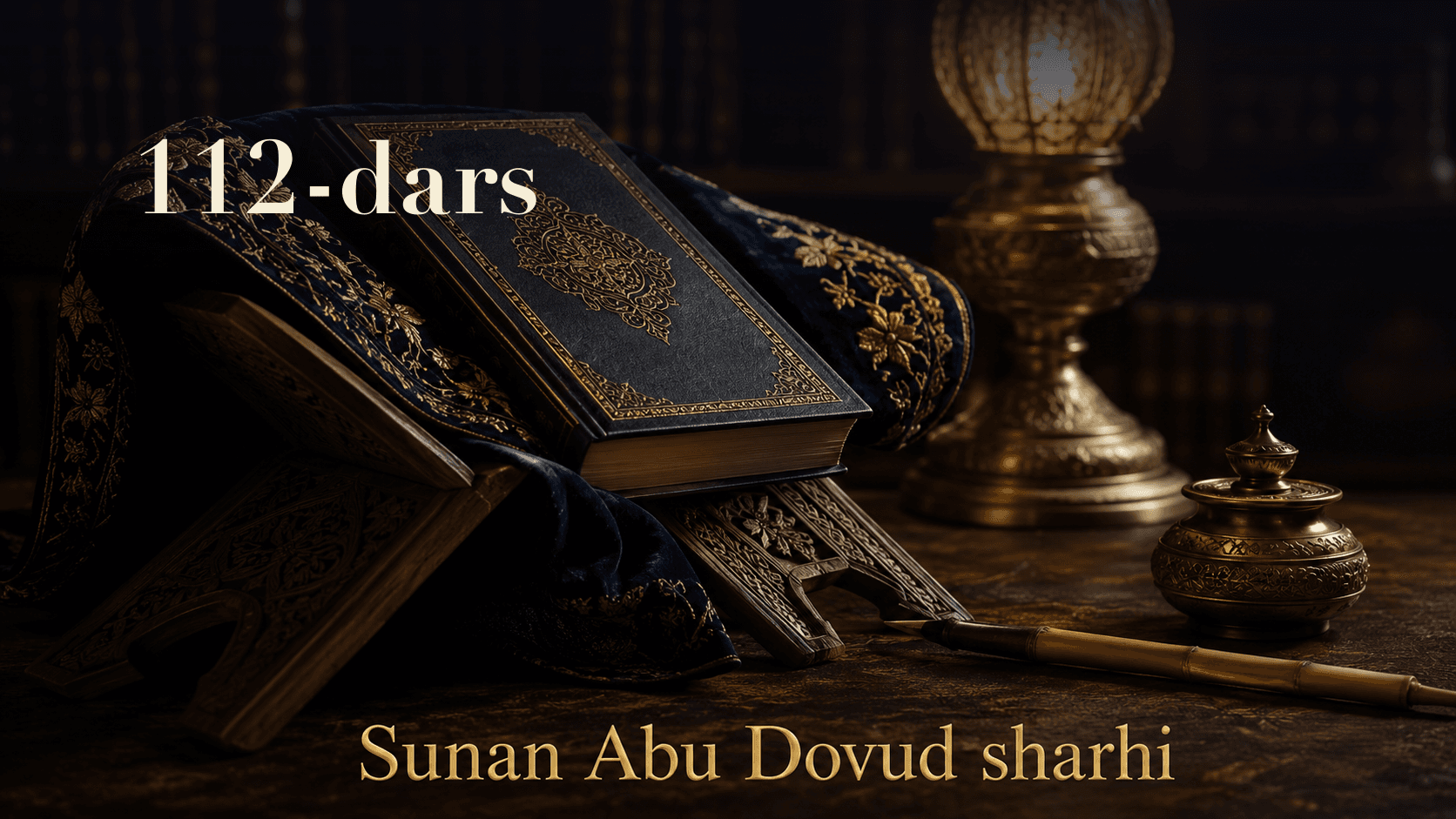 Sunan Abu Dovud sharhi 112-dars | Silai rahm
