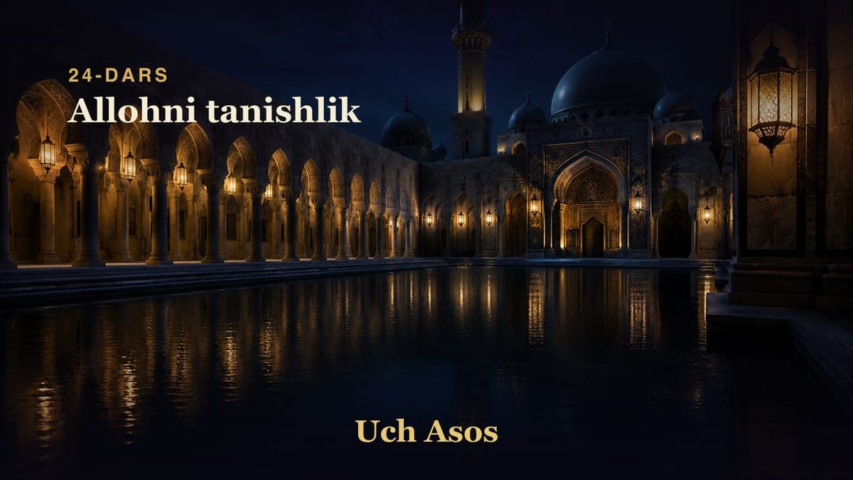 24 Allohni tanishlik