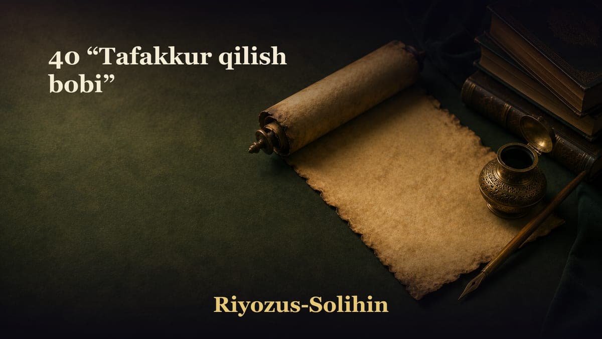 40 “Tafakkur qilish bobi”