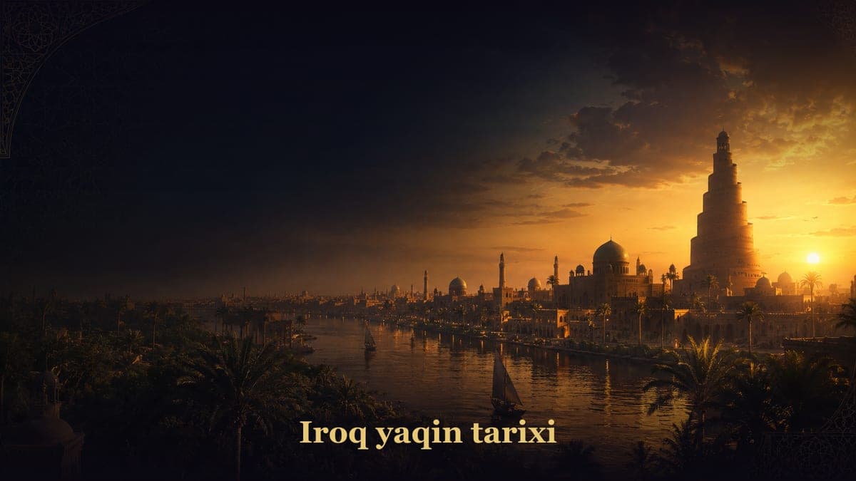 Iroq davlatining yaqin tarixi