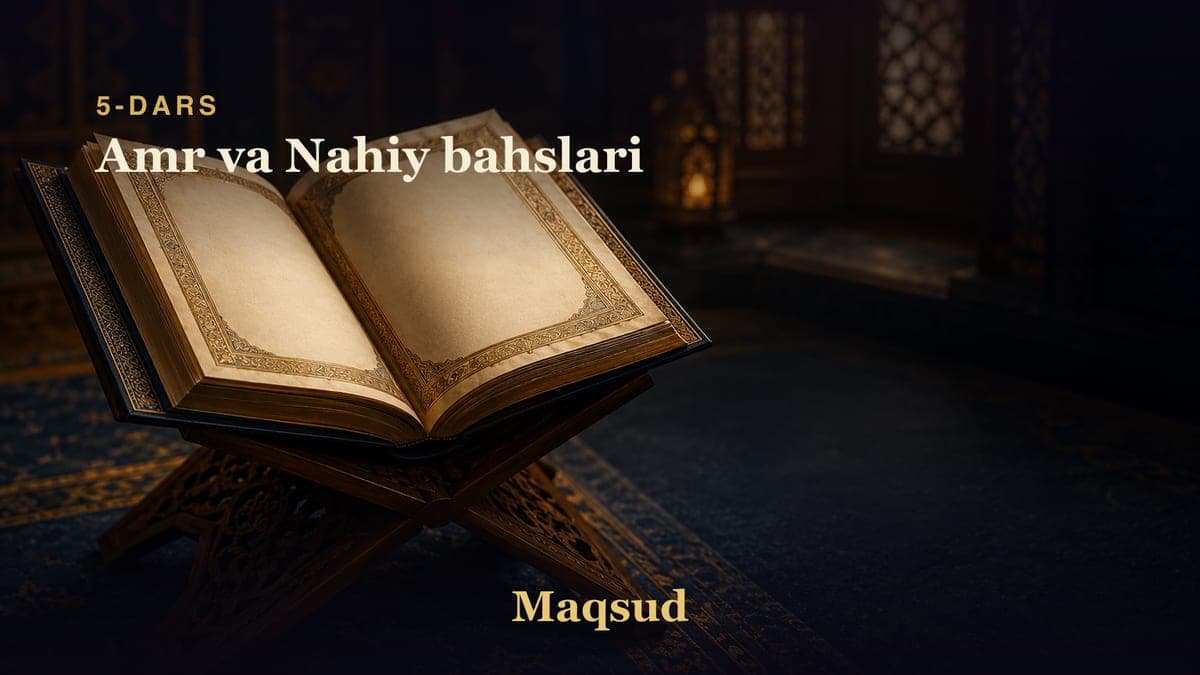 05 Amr va Nahiy bahslari