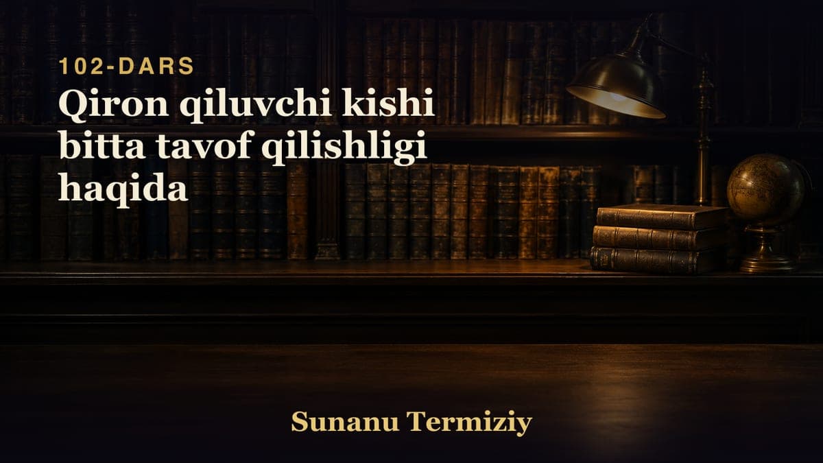 102 Qiron qiluvchi kishi bitta tavof qilishligi haqida