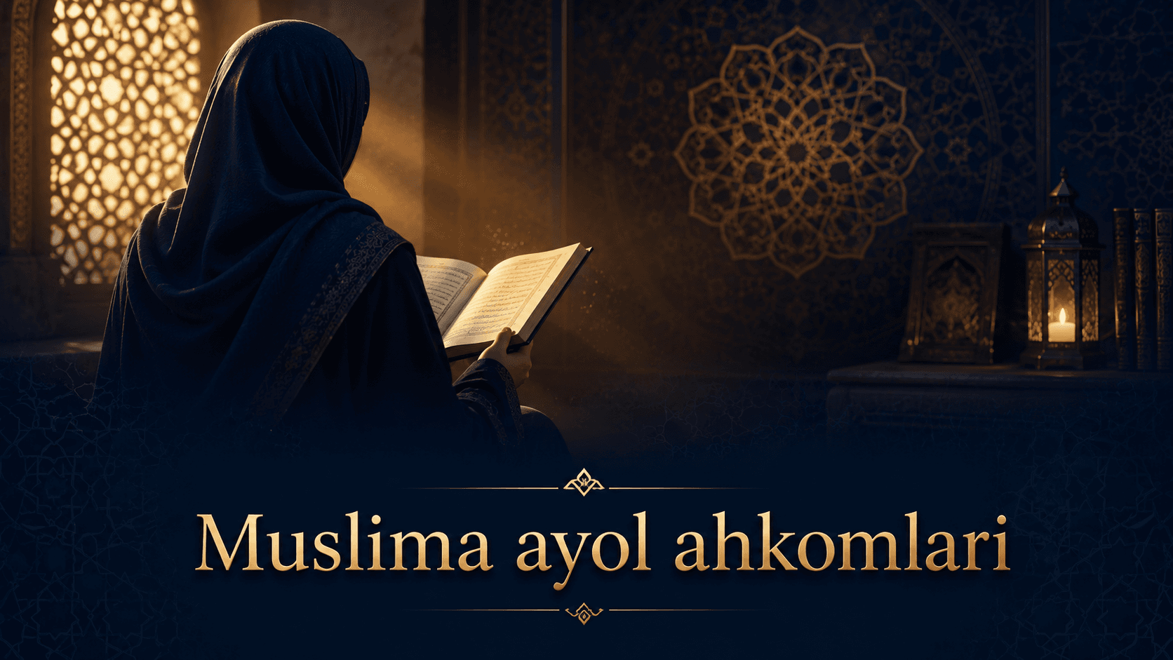 Muslima ayollarga tegishli ahkomlar - Fatvolar jamlanmasi