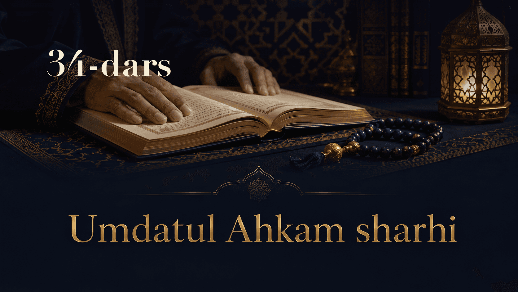 Umdatul Ahkam sharhi 34-dars | Qibla ahkomlari