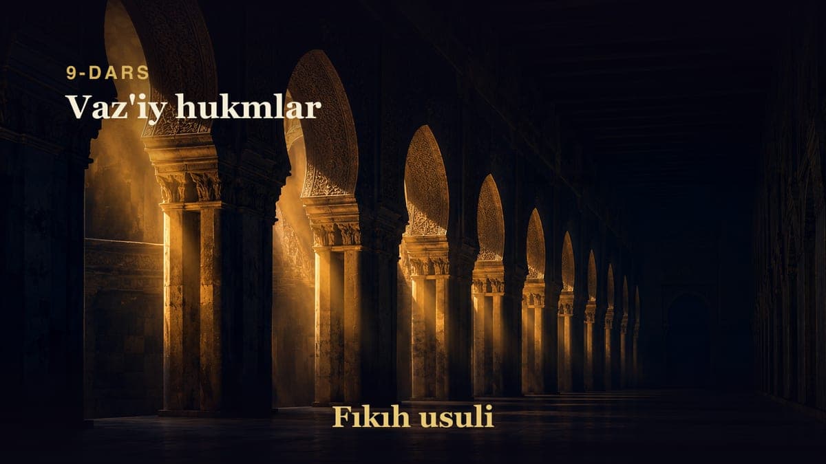 09 Vaz'iy hukmlar