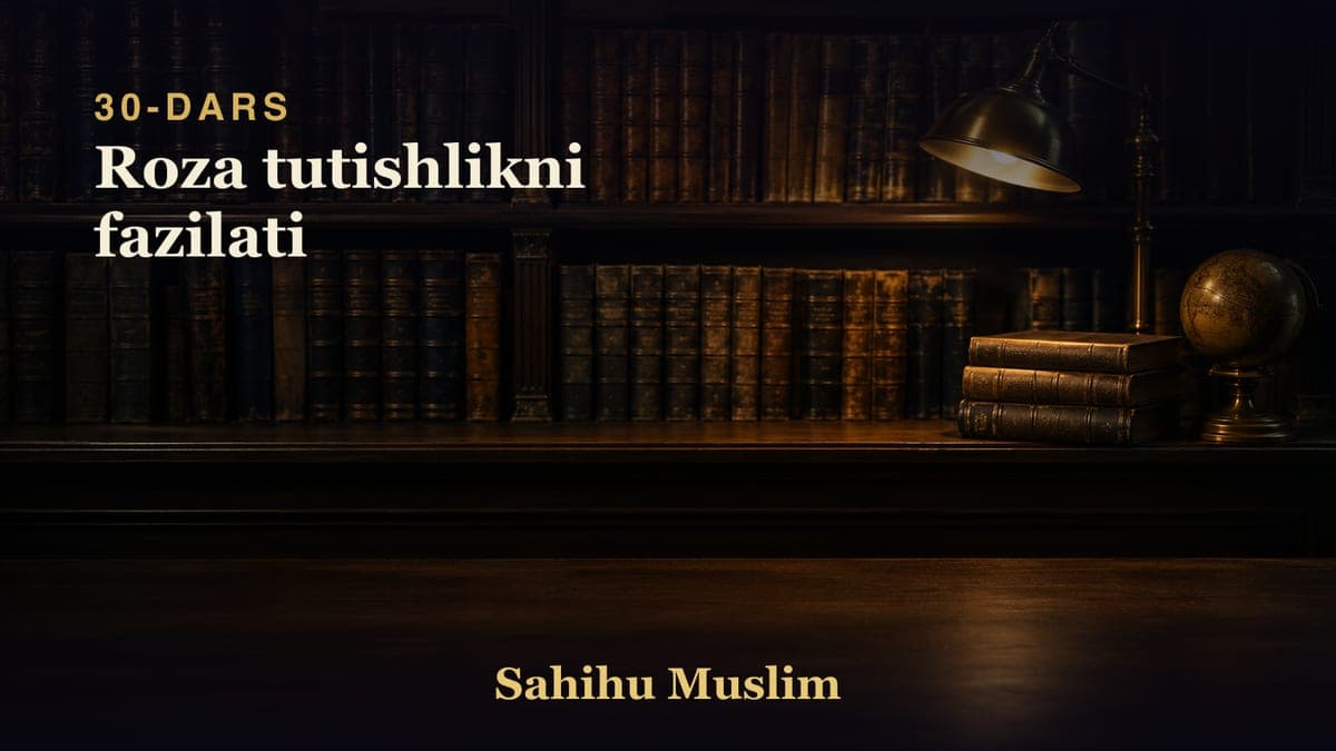 30 Roza tutishlikni fazilati