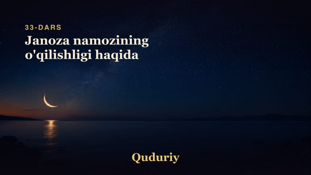 33 Janoza namozining o'qilishligi haqida