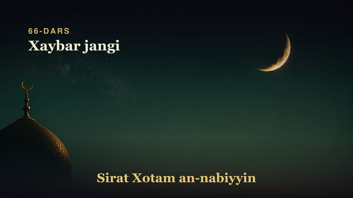 66-dars: Xaybar jangi