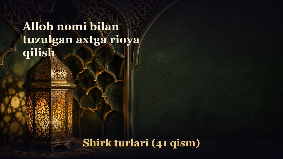 Alloh nomi bilan tuzulgan axtga rioya qilish
