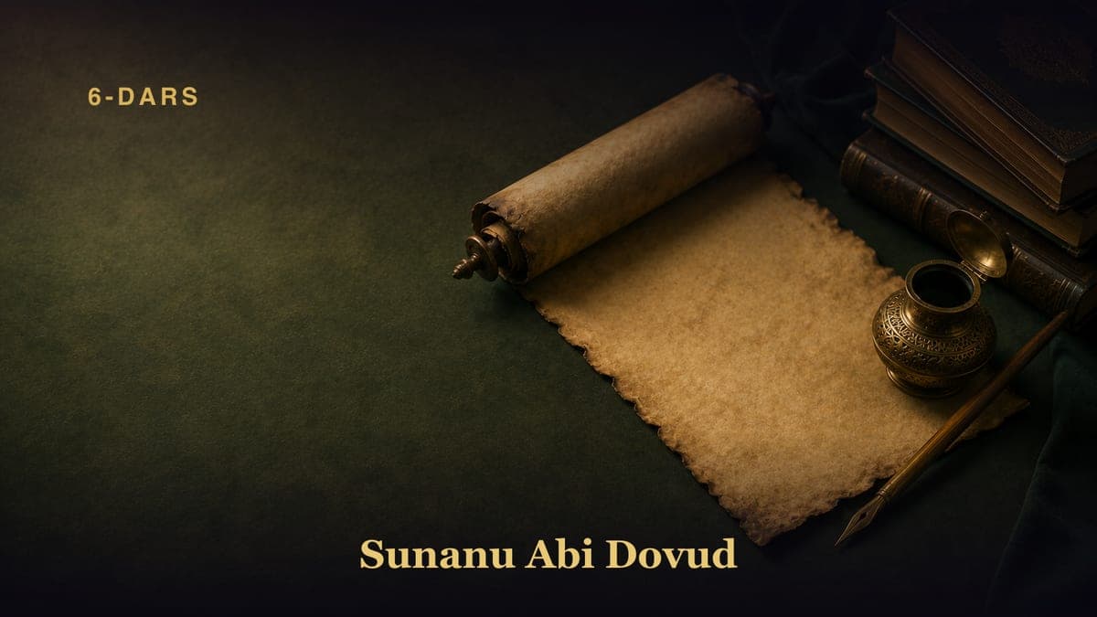 6-Dars. Misvok ishlatish 46-49-hadislar