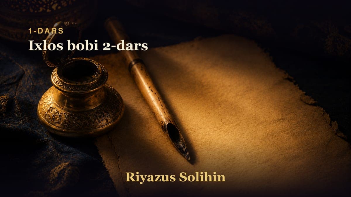 01 Ixlos bobi 2-dars