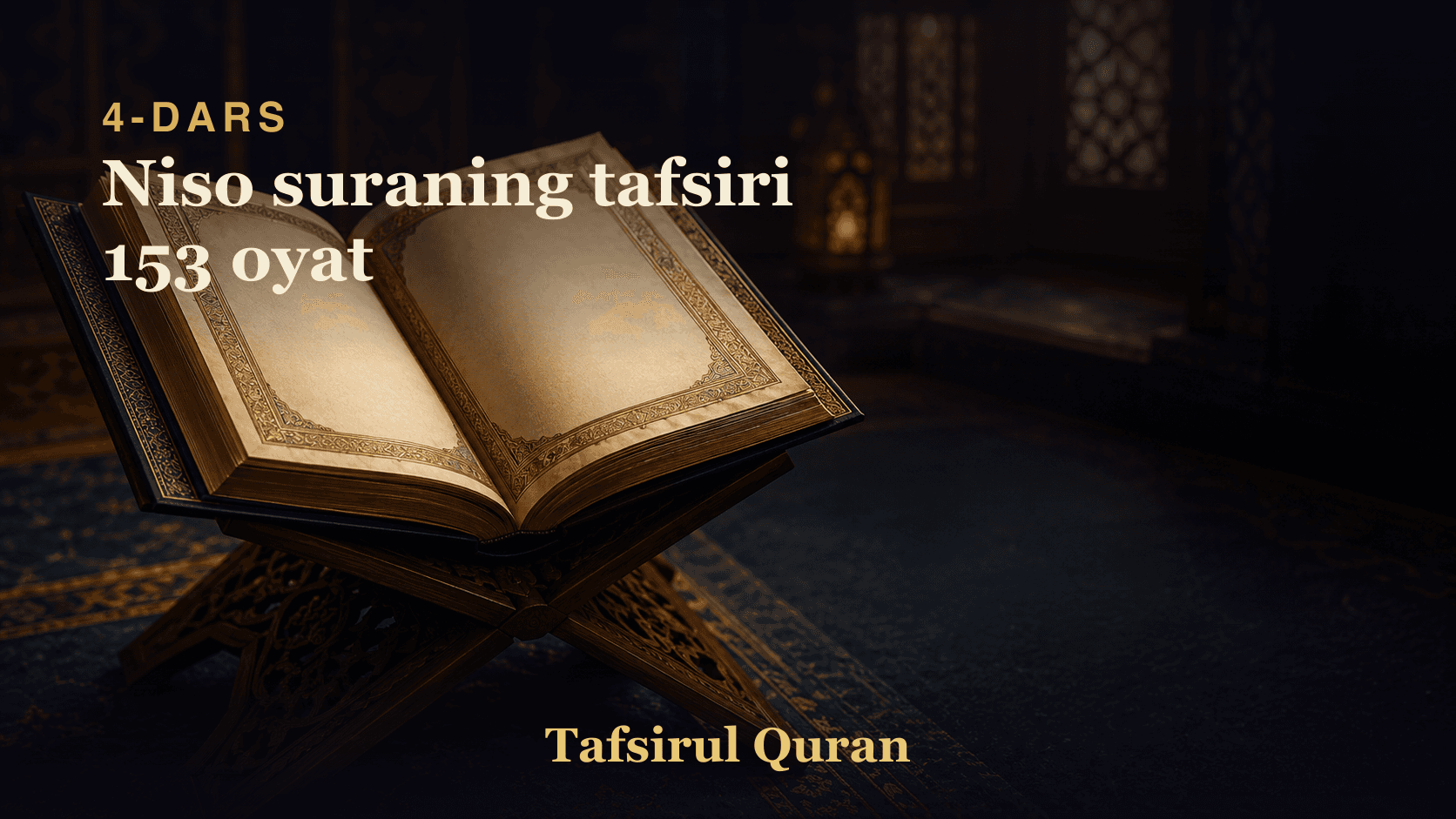 004 Niso suraning tafsiri 153 oyat