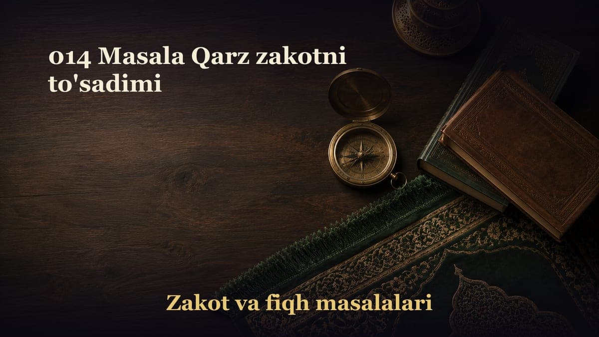 014 Masala Qarz zakotni to'sadimi
