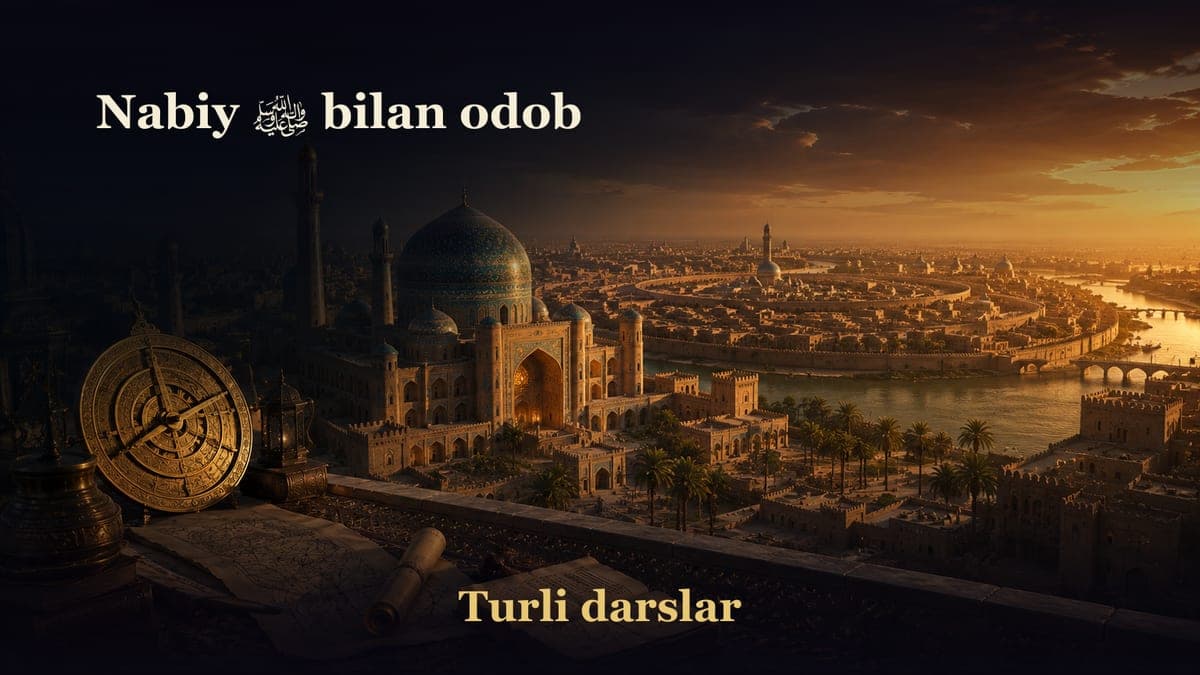 Nabiy ﷺ bilan odob