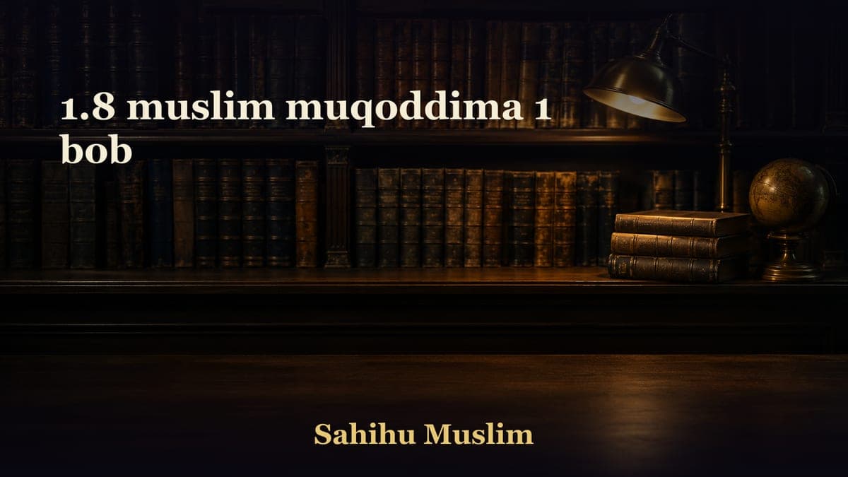1.8 muslim muqoddima 1 bob