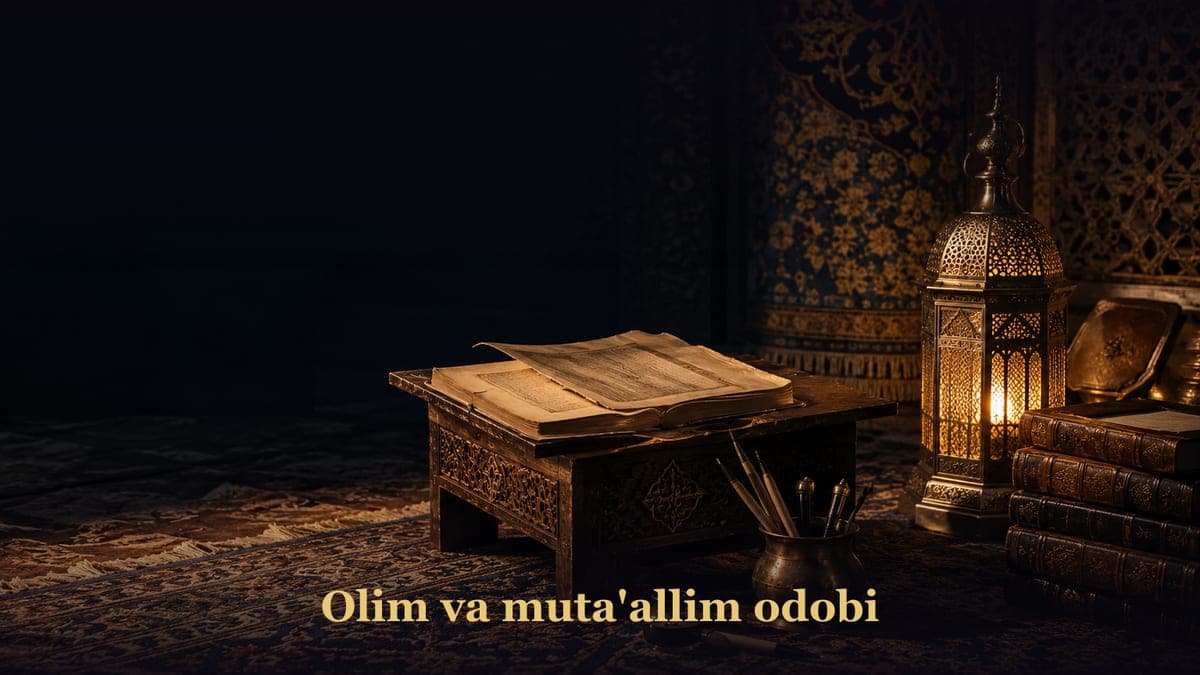 Olim va muta'allim odobi