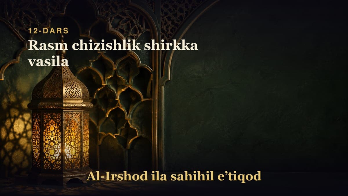 12-dars: Rasm chizishlik shirkka vasila