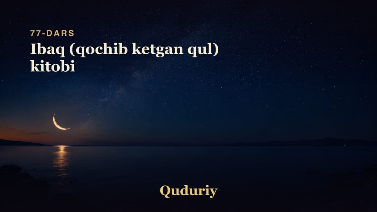 77 Ibaq (qochib ketgan qul) kitobi
