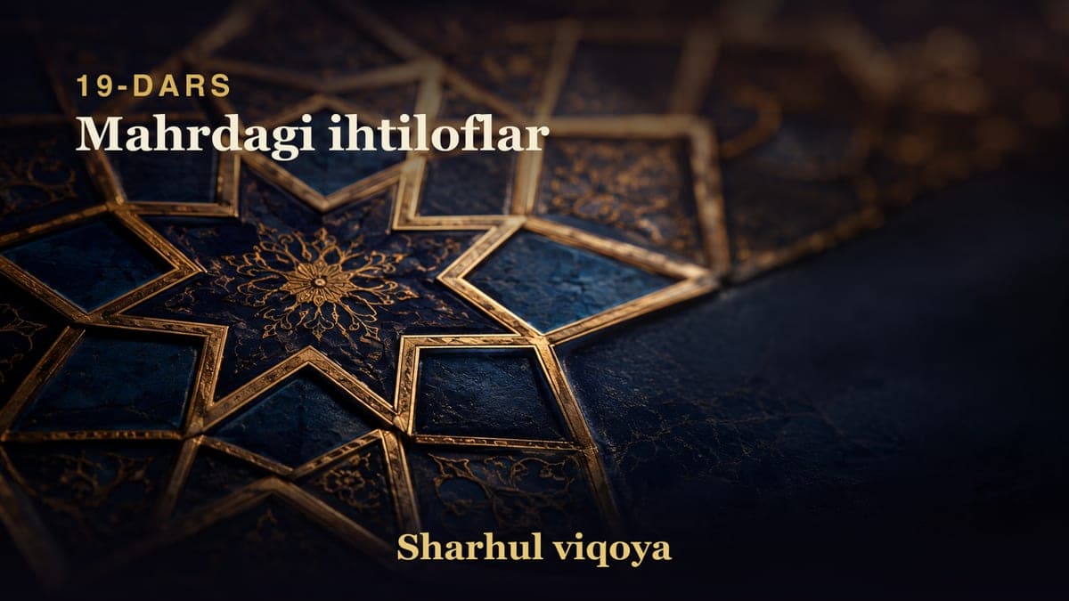 19 Mahrdagi ihtiloflar