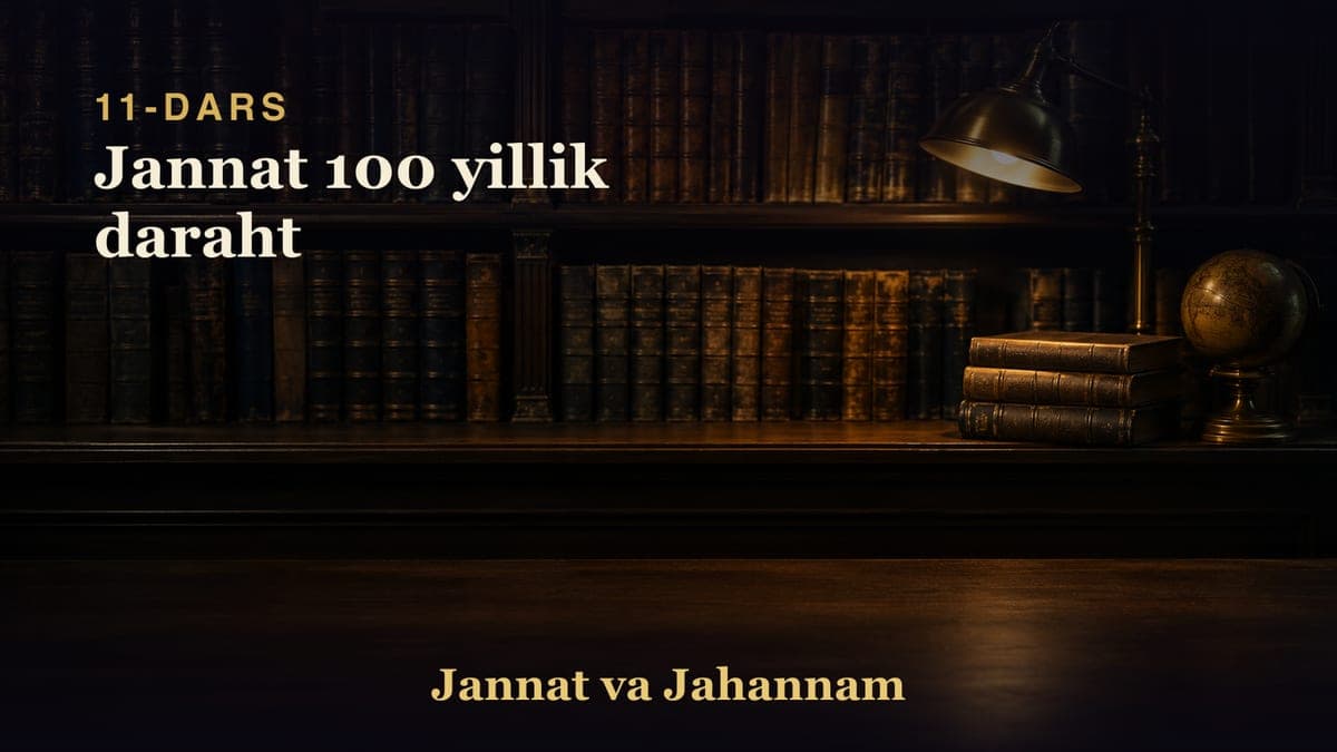 11. Jannat 100 yillik daraht