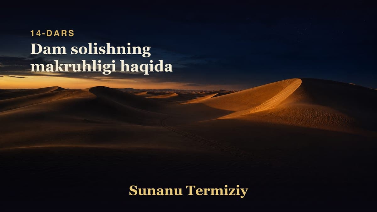 14 Dam solishning makruhligi haqida