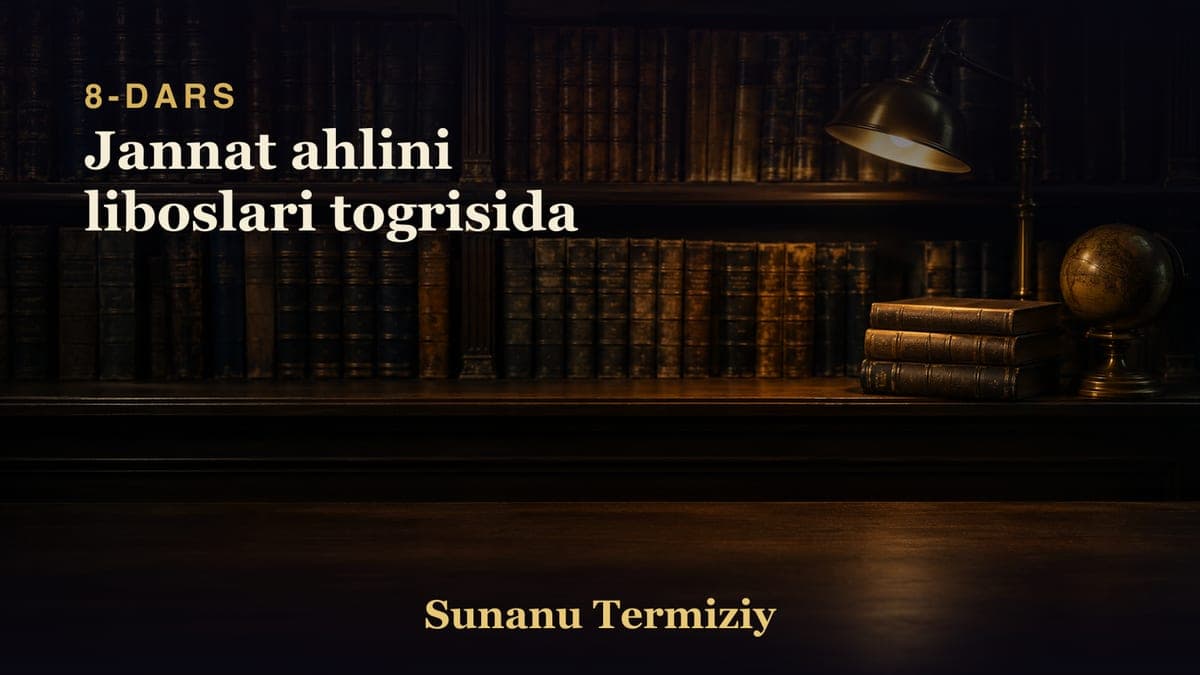 08 Jannat ahlini liboslari togrisida