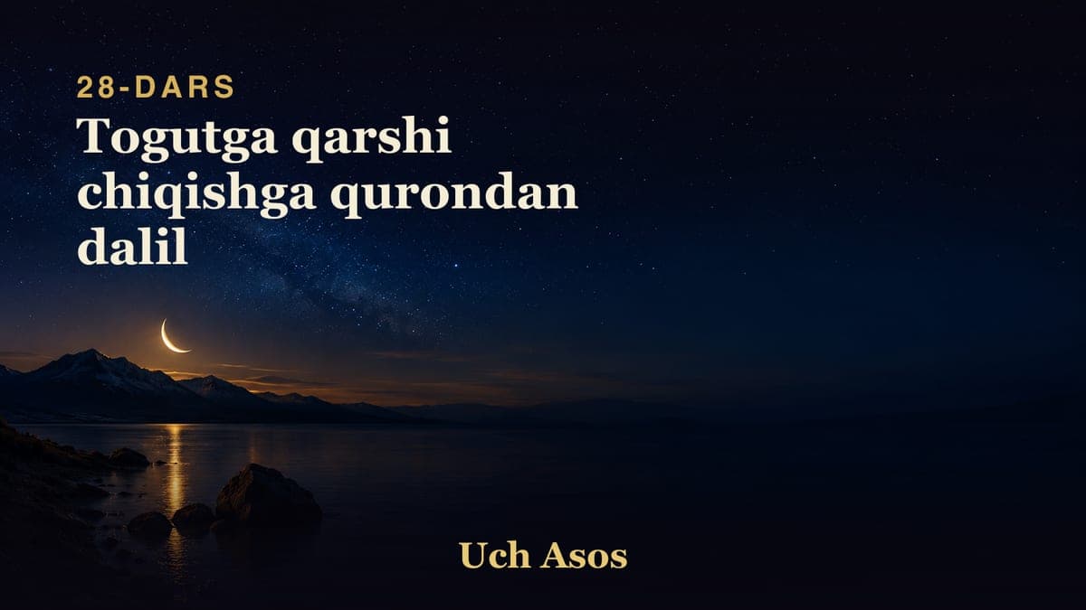 28 Togutga qarshi chiqishga qurondan dalil
