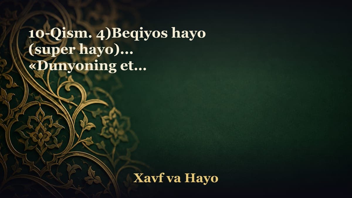 10-Qism. 4)Beqiyos hayo (super hayo)... «Dunyoning etti mo‘’jizasi»